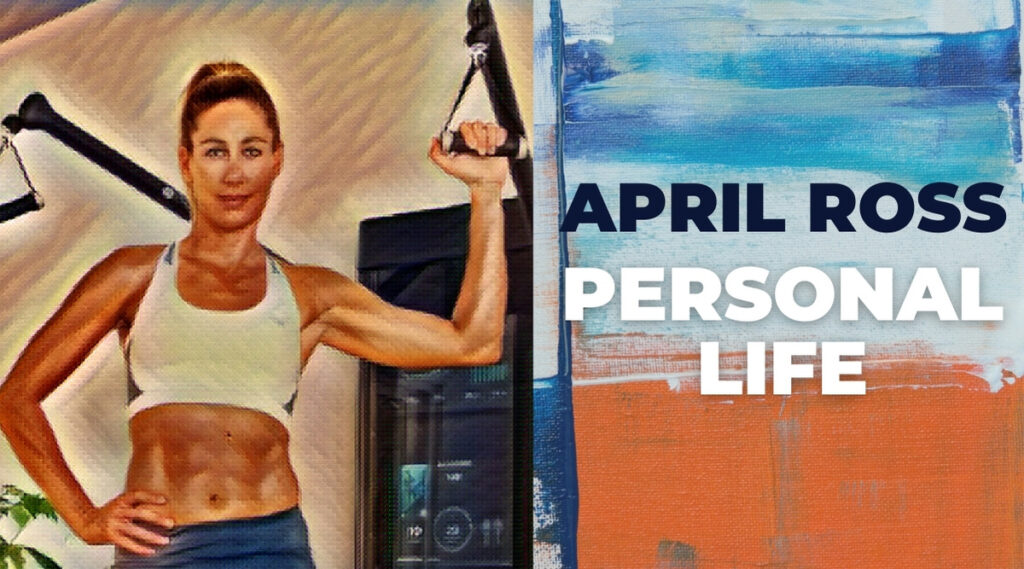 April Ross Personal Life