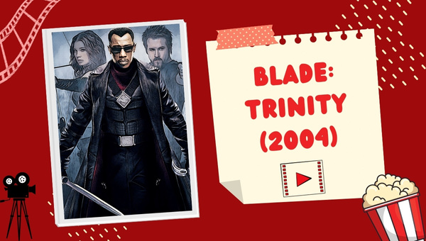 Blade Movies In Order