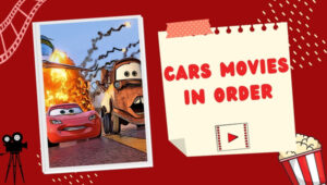 Cars Movies In Order