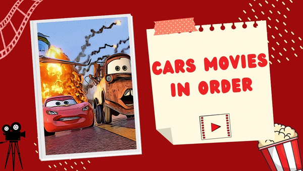 Cars Movies in Order