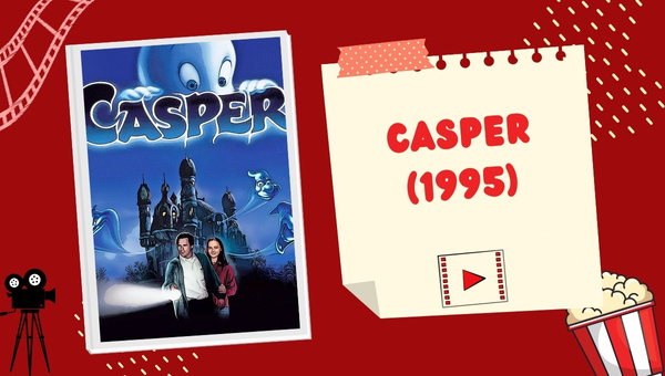 Casper Movies In Order