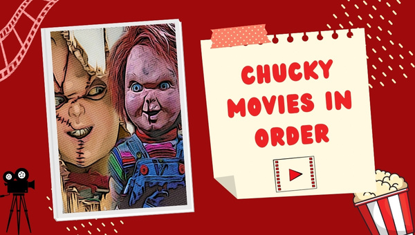 Chucky Movies In Order