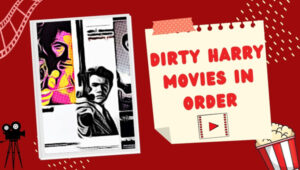 Dirty Harry Movies In Order