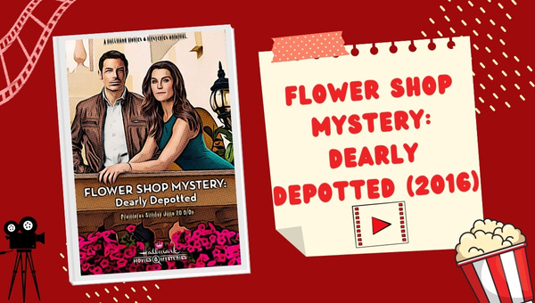 Flower Shop Mystery Movies in Order