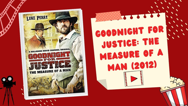 Goodnight For Justice Movies In Order