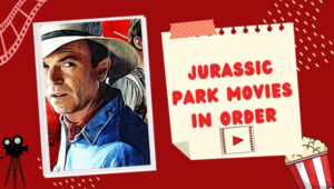 Jurassic Park Movies In Order