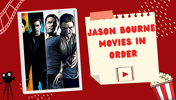 Jason Bourne Movies in Order 1