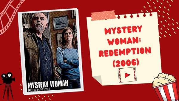 Mystery Woman: Redemption (2006)