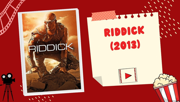 Riddick Movies In Order