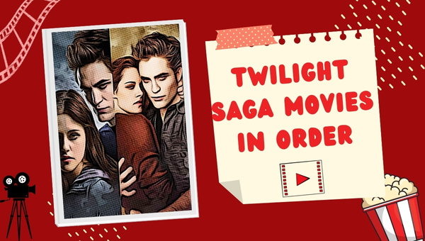 Twilight Saga Movies In Order