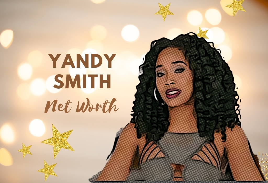 Yandy Smith Net Worth & Wiki