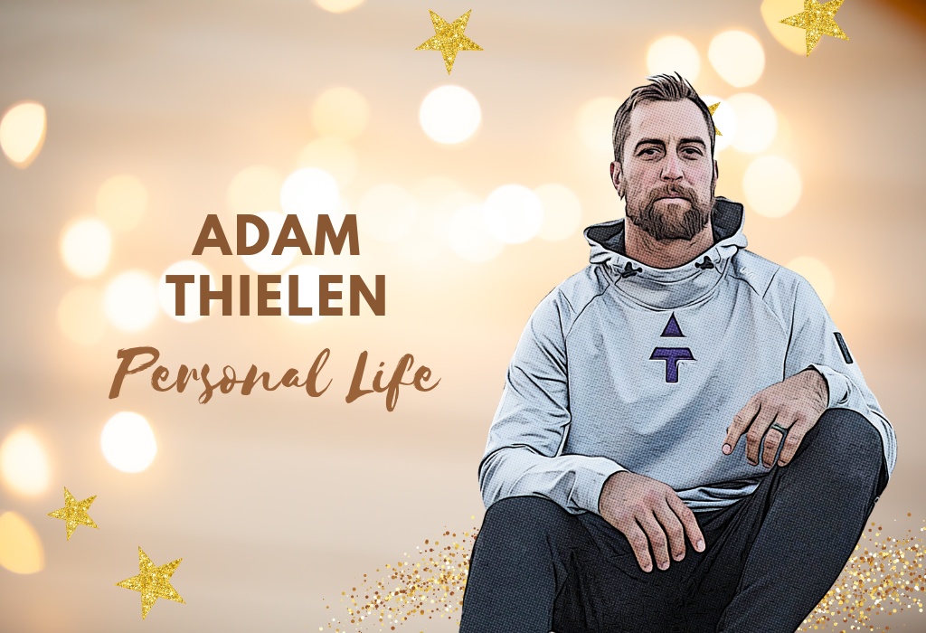 Adam Thielen Personal Life