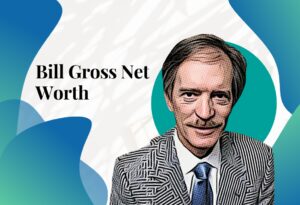 Bill Gross Net Worth