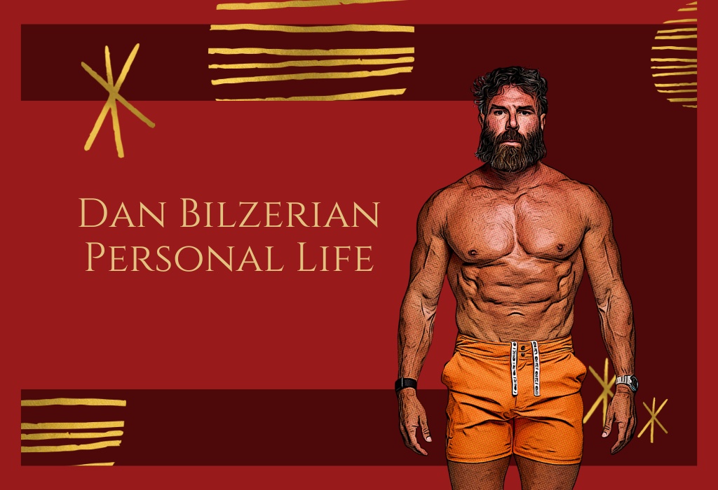 Dan Bilzerian Personal Life