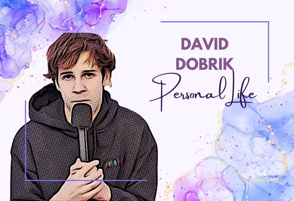 David Dobrik Personal Life