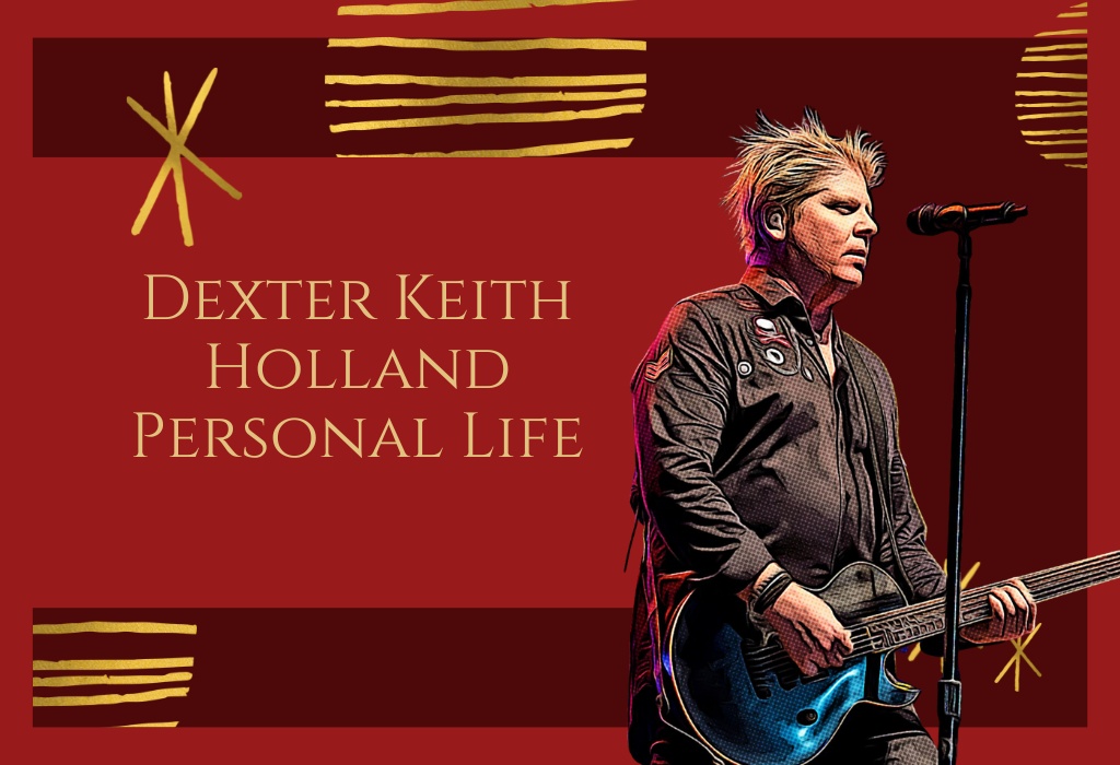Dexter Keith Holland Personal Life