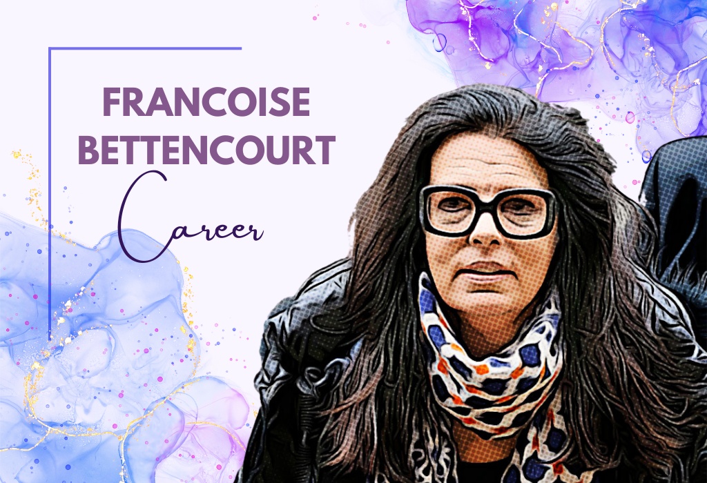 Francoise Bettencourt Career