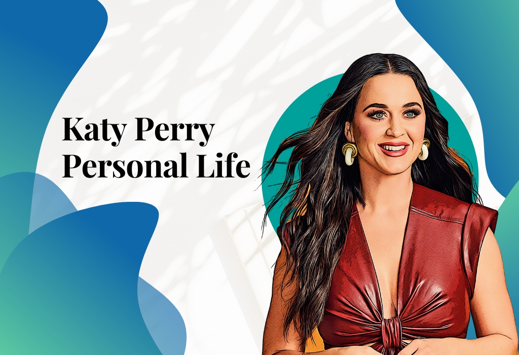 Katy Perry Personal Life