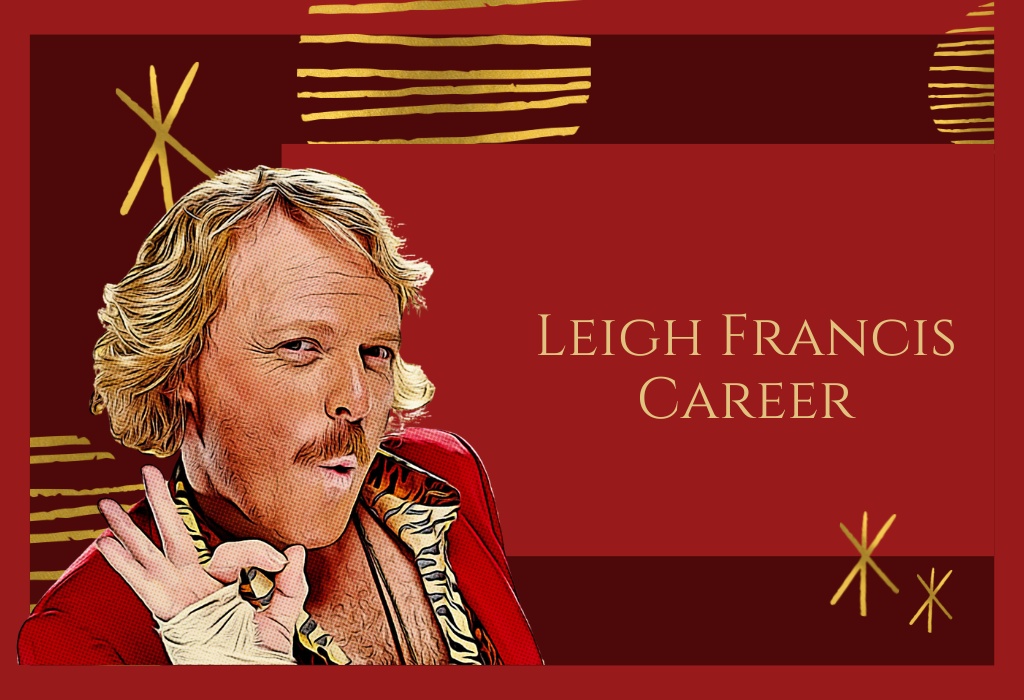 Leigh Francis Career