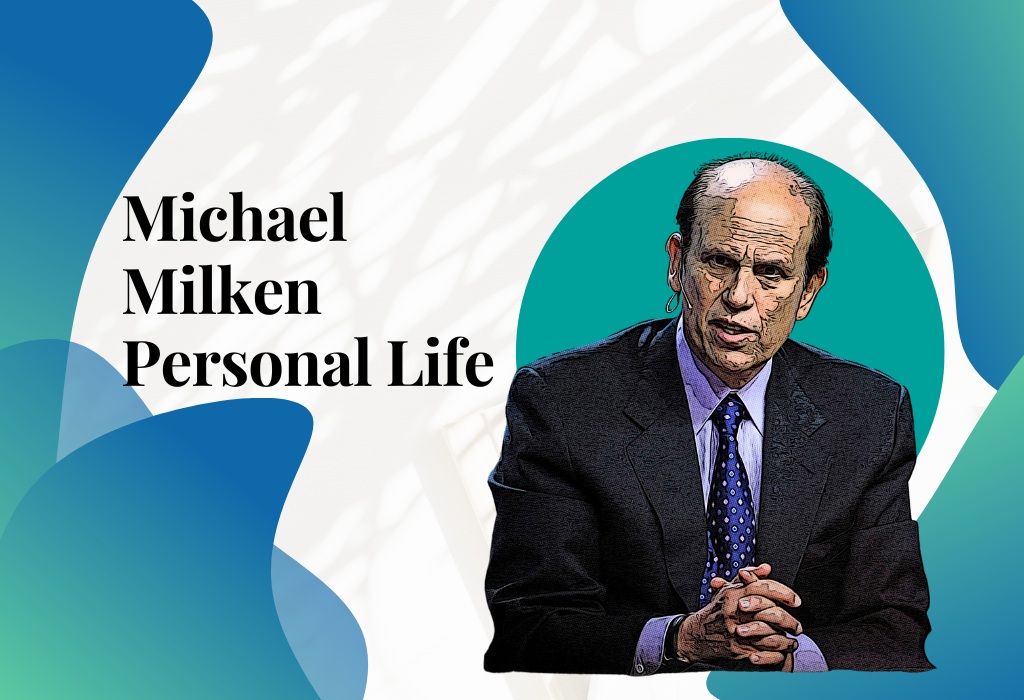 Michael Milken Personal Life