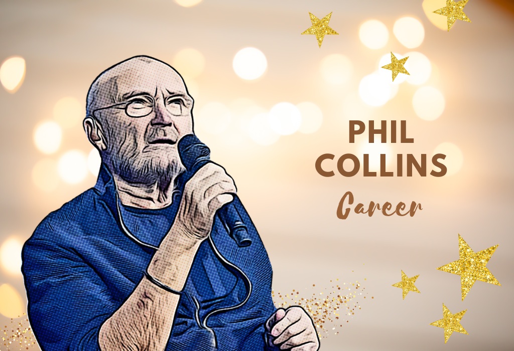 Phil Collins Career
