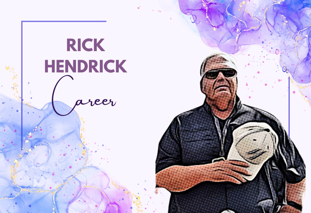 Rick Hendrick Career