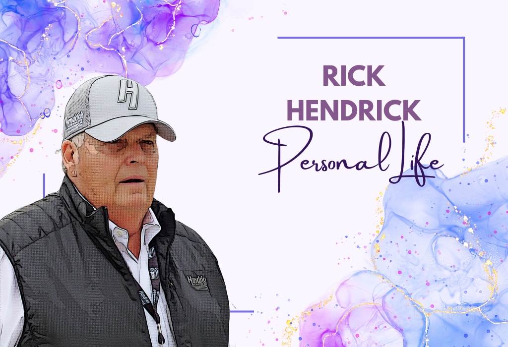 Rick Hendrick Personal Life