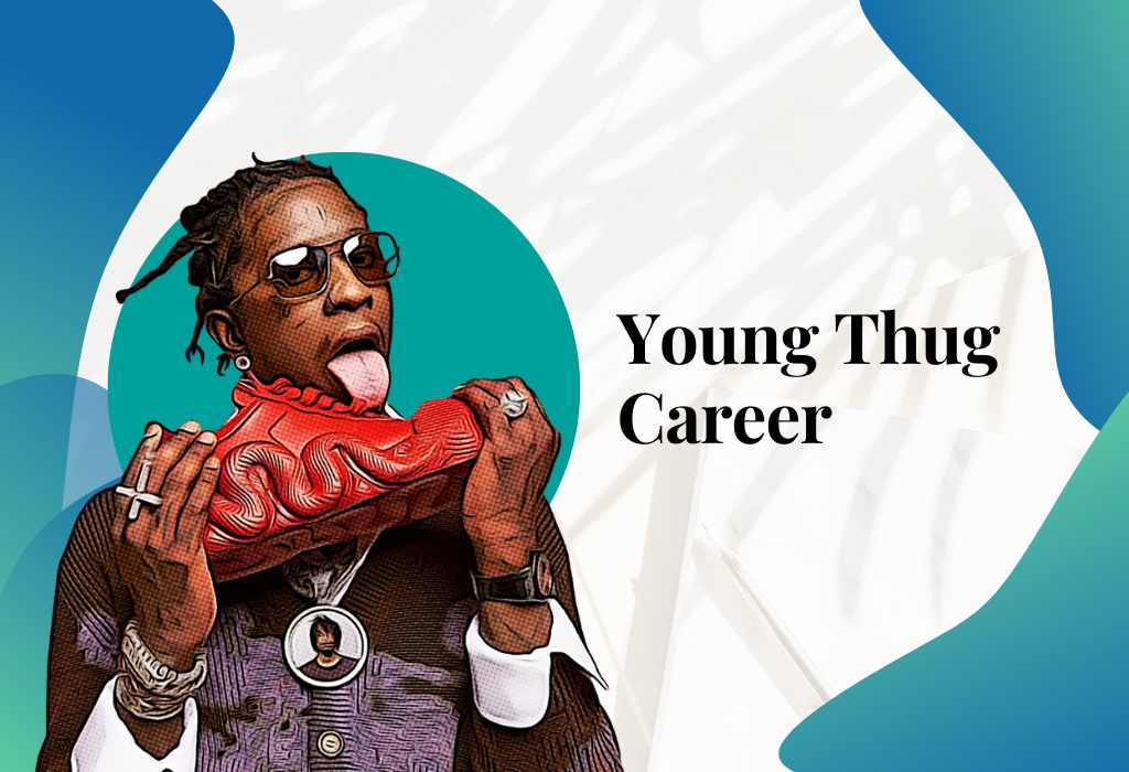 Young Thug Career
