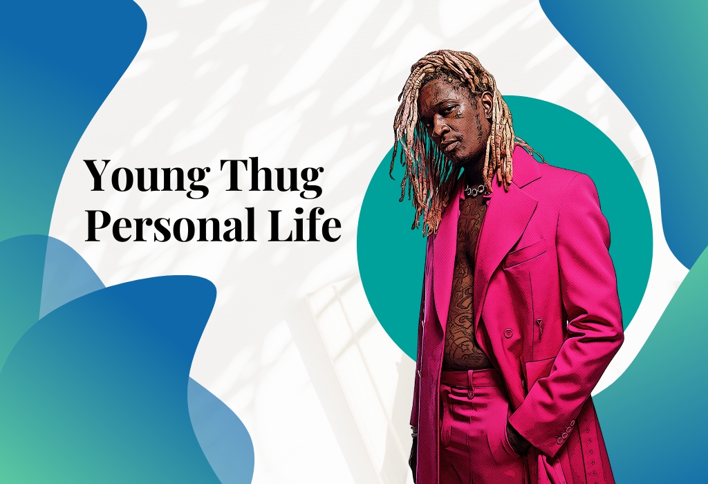 Young Thug Personal Life