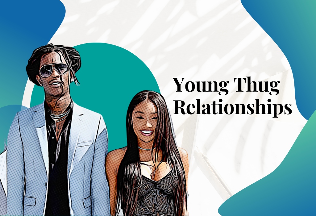 Young Thug Relationships